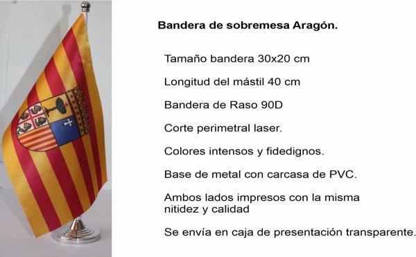 Bandera de sobremesa  Aragón tamaño 30X20cm