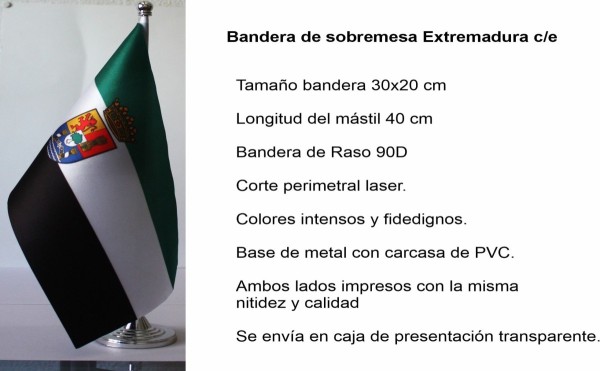 Bandera de sobremesa  Extremadura c/e Tamaño 30x20 cm